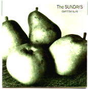 The Sundays - Can't Be Sure